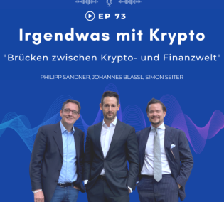 Brücken zwischen Krypto- und Finanzwelt – EP 73
